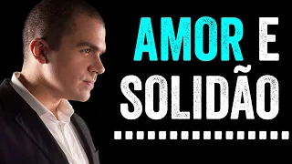 Amor e Solidão