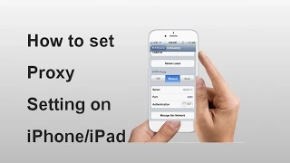 How to set Proxy Setting in iPhone/iPad