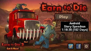 [Спидран] Earn to Die Android Story Speedrun 1:18:30 (102 Days)