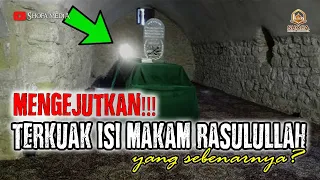 Pemerintah Arab Saudi Akhirnya Mengungkap Isi Ruang Makam Rasulullah ﷺ