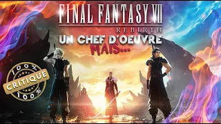 J'ai terminé Final Fantasy 7 Rebirth à 100%, c'est un CHEF D'OEUVRE mais...