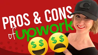 Pros and Cons of Upwork from a $600k Freelancer