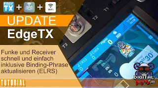 EdgeTX und ELRS Update mit Binding Phrase - schnell und einfach   | #Digital-FPV.de