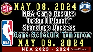 NBA Game Results Today | May 08, 2024| Playoff Standing Updates #nba #standings #games #playoffs