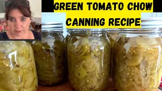 Nova Scotia Green Tomato Chow | Canning Recipe | How to make Green Tomato Chutney / Chow