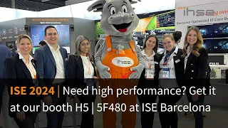 Welcome to ISE 2024 in Barcelona!