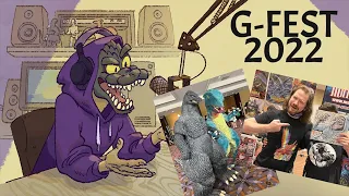 G-Fest 2022 - Monster Island Babble