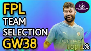 FPL | TEAM SELECTION |  GW38 | Fantasy Premier League tips 23/24 |