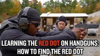 How To Find The Red Dot on A Handgun | Learning RED DOTS On Handguns (Part 2)