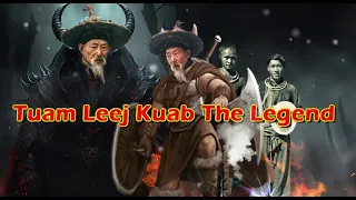 Tuam Leej Kuab The Hmong Shaman Warrior (Part 2804)
