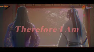 [ AMV ] Therefore i am - MDZS | SVSSS | Thousand Autumns