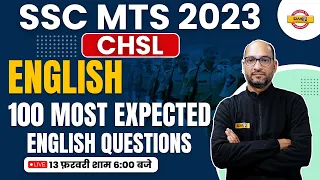 SSC MTS / CHSL CLASSES 2023 | SSC MTS ENGLISH | 100 MOST EXPECTED ENGLISH QUESTIONS | BY RAM SIR