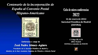 Centenario de la incorporación de España al Convenio Postal Hispano-Americano