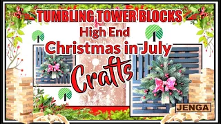 CHRISTMAS IN JULY TUMBLING TOWER BLOCKS DIYS & NEW FARMHOUSE CHRISTMAS INSPIRATION & MUST TRY CRAFTS