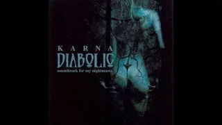 KARNA "DIABOLIC - Soundtrack for my Nightmares" (2004)