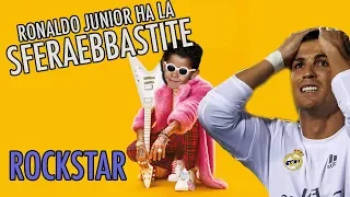 Ronaldo Junior ha la SFERAEBBASTITE |#ROCKSTAR|