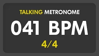 41 BPM - Talking Metronome (4/4)