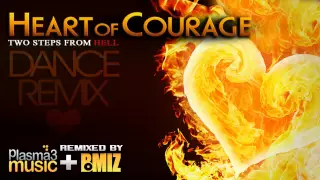 Heart of Courage Remix - Two Steps From Hell (Dance Remix by Plasma3Music feat. BMIZ Crew)