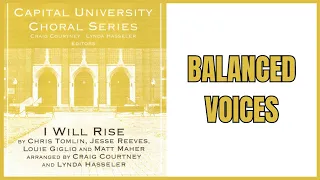 I Will Rise (SATB) - Balanced Voices
