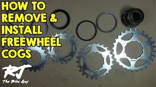 How To Remove/Install Cogs On A Freewheel