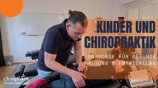 Kinder und Chiropraktik - Vorsorge für gesunde Haltung & Entwicklung