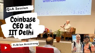 IIT Delhi invites Coinbase CEO Brian Armstrong for his views on Crypto and Web3 | QnA Session