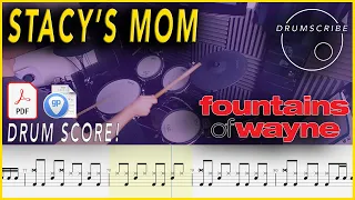 Stacy's Mom - Fountains Of Wayne | Drum SCORE Sheet Music Play-Along | DRUMSCRIBE