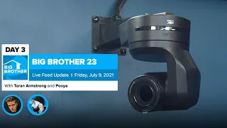 Big Brother 23 Day 3 Live Feed Update | July 9, 2021