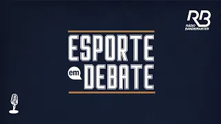 🔴 Esporte em Debate - Programa de 07/12/2022