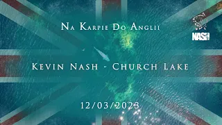 Na karpie do Anglii - Kevin Nash - Church Lake - Zapowiedź