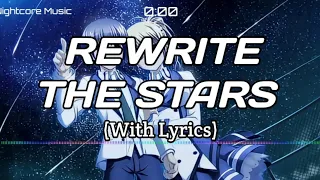 Nightcore - Rewrite the Stars by The Greatest Showman (Sam Tsui & Daiyan Trisha Cover)