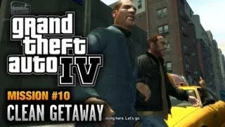 GTA 4 - Mission #10 - Clean Getaway (1080p)