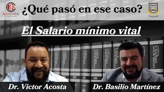 Entrevista Basilio Martinez ¿Qué pasó en ese caso? El mínimo vital. Filosofía, literatura y derecho.