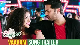 Vaaram Song Trailer | Chal Mohan Ranga Movie Songs | Nithiin | Megha Akash | Thaman S