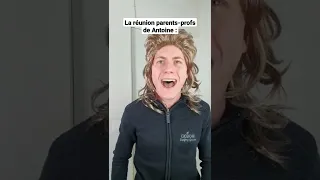 La réunion parents-profs de Antoine 🤣