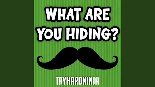 What Are You Hiding? (Instrumental)