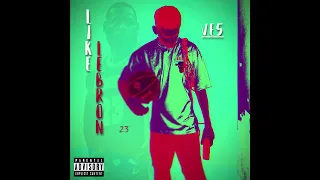VE5 - LIKE LEBRON (Official Audio) {Punjabi Hip Hop} {Pro by : UNIT}