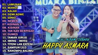 HAPPY ASMARA Feat. GILGA SAHID FULL ALBUM TERBARU 2024 | LAMUNAN, MANOT, DEMI KOWE