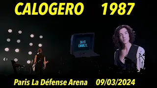 CALOGERO - 1987 - LIVE AT PARIS LA DÉFENSE ARENA - 09/03/2024