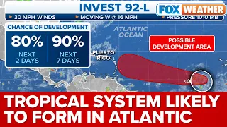 Invest 92L Has High Chance Of Developing Into Tropical System In Atlantic