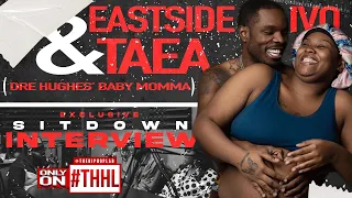 Eastside Ivo & Taea (Dre Hughes BM) Talks Going Viral, Intentions behind help, and more.