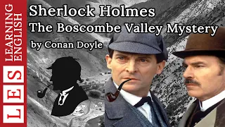 Learn English through story ★ Level 1: Sherlock Holmes The Boscombe Valley Mystery