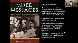 CREECA Lecture: Mixed Messages: Mediating Native Belonging in Asian Russia with Kathryn Graber