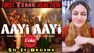 Coke Studio Pakistan Returns! Aayi Aayi 🔥Honest Reaction🔥 Noman x Marvi x Saiban #aayiaayi #dammit