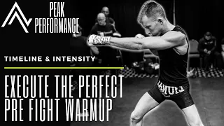 My Pre Fight Warmup w/ Timeline & Intensity Details for Peak Performance