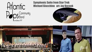 Star Trek Symphonic Suite:   Michael Giacchino, arr. Jay Bocook