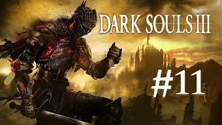 Dark Souls 3 (Blind): Part 11: Deacons of the Deep!!!(REUPLOAD)