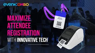 Maximize Attendee Registration with Innovative Tech | Eventcombo