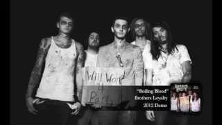 Brothers Loyalty - Boiling Blood