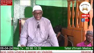 Tafsir du 06 04 24 Ramadan Jour 27 Imam Madou Koné Sourate At Tawbah à partir du verset 38